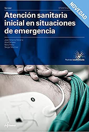 CFGM. Atencion sanitaria inicial en situaciones de emergencia