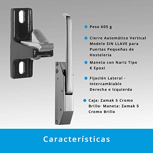 Cierre Automático Vertical Modelo SIN LLAVE Puertas Pequeñas Hostelería | Maneta Nariz Tipo K Epoxi | Fijación Lateral | Intercambiable Derecha e Izquierda | Zamak 5 Cromo Brillo