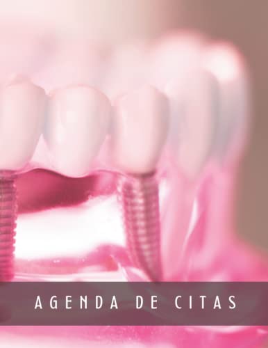 CLINICA DENTAL. AGENDA DE CITAS: Planifica las citas horarias de tu Clínica dental | Registro de consultas para dentistas u odontólogos.