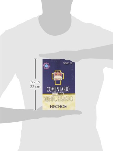 Comentario Biblico Mundo Hispano: Tomo 18 Hechos
