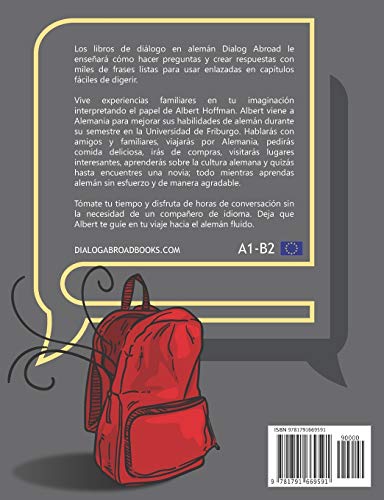 Conversaciones alemanas diarias para ayudarlo a aprender alemán - Semana 1/Semana 2: Alberts Semester in Deutschland (quincena)