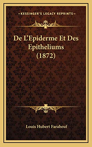 De L'Epiderme Et Des Epitheliums (1872)