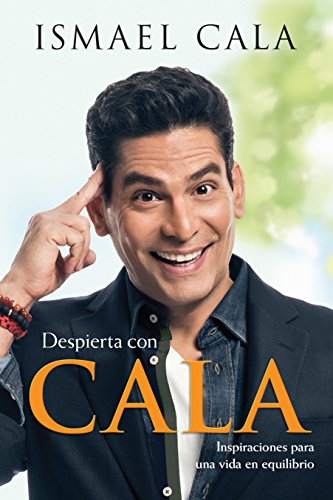 Despierta con Cala: Inspiraciones para una vida en equilibrio