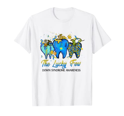 Dientes de dientes La conciencia del síndrome de Down dental de la suerte Camiseta