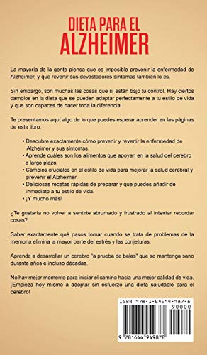 Dieta para Alzheimer: Efectivas Estrategias Nutricionales para Tratar o Prevenir el Alzheimer y otras Enfermedades Neurodegenerativas