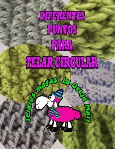 Diferentes puntos para telar circular: completo manual de puntos para telar circular