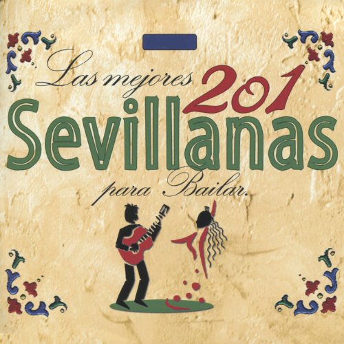 Dime Que Me Quieres/Maldita Sea la Hora/Por los Rincones/Sevilla