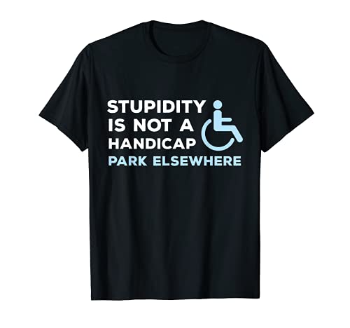 Divertidas sillas de ruedas que dice regalo - silla de ruedas Camiseta