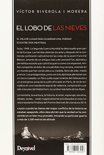 El lobo de las nieves. Hay guerras que nunca terminan (Literatura (desnivel))