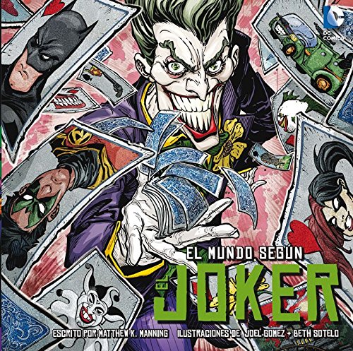 El mundo según el Joker: 3