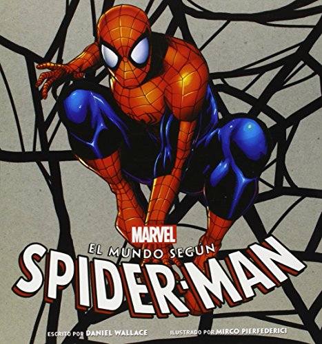 El Mundo Según Spiderman: 1
