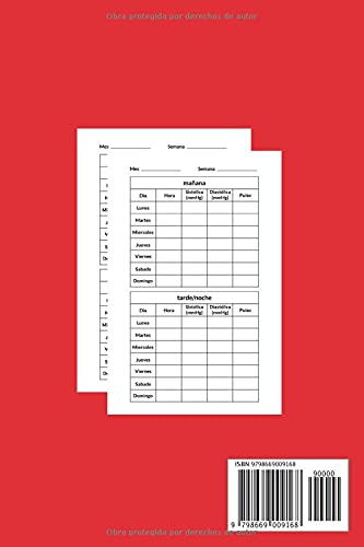 El Registro diario de la Presión Arterial: Un cuaderno para registrar y monitorear diariamente tu presión arterial.