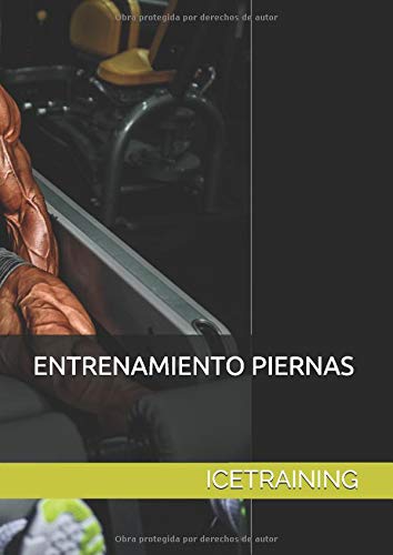 ENTRENAMIENTO PIERNAS