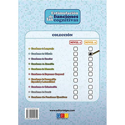 Estimulación de las funciones cognitivas nivel 2.Cálculo - Cuaderno 2/ Editorial GEU/ Desde 7 años / Refuerza habilidad mental / Para deterioro mental