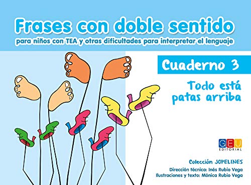 Frases con doble sentido - Cuaderno 3: Todo está patas arriba