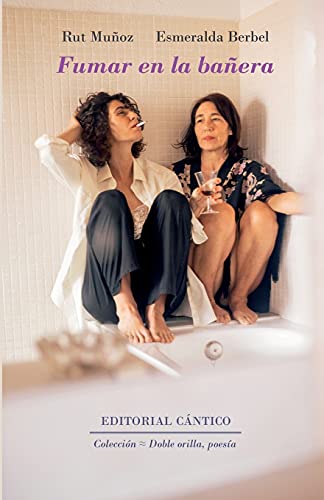 Fumar en la bañera: 20 (Doble orilla, poesía)