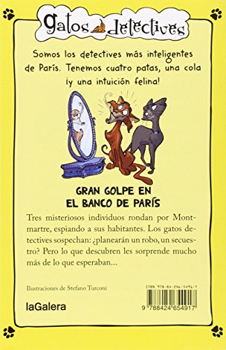 Gran Golpe En El Banco De París: 6 (Gatos detectives)