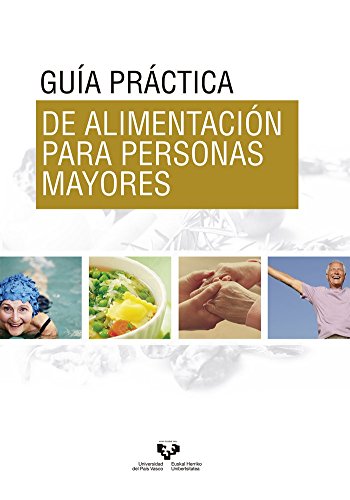 Guía práctica de alimentación para personas mayores (Zabalduz)