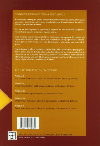 Habla, Lenguaje y Comunicación en Niños con Síndrome de Down: Recursos y actividades para padres y profesores (Vivir con síndrome de Down)