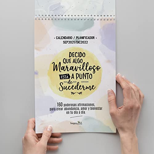 Happymots Pack 2u Calendario Pared tamaño A4 - 13 Meses - Decido que Algo Maravilloso está a Punto de Sucederme: 160 Poderosas Afirmaciones, Para Crear Abundancia, Amor y Bienestar en Tu Día A Día