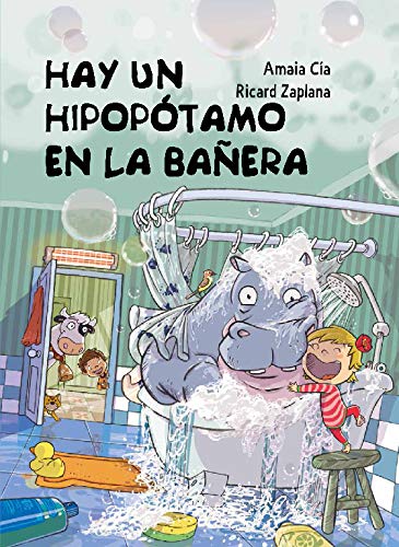 Hay un hipopótamo en la bañera (Cuentos infantiles)