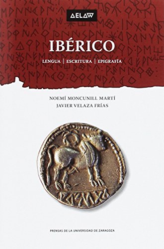 Ibérico. Lengua/Escritura/Epigrafía (Aelaw Booklet)