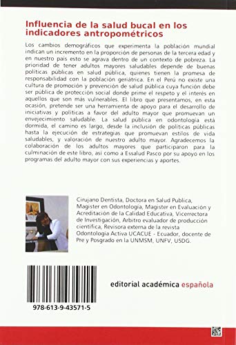 Influencia de la salud bucal en los indicadores antropométricos: En personas mayores de 60 años de edad