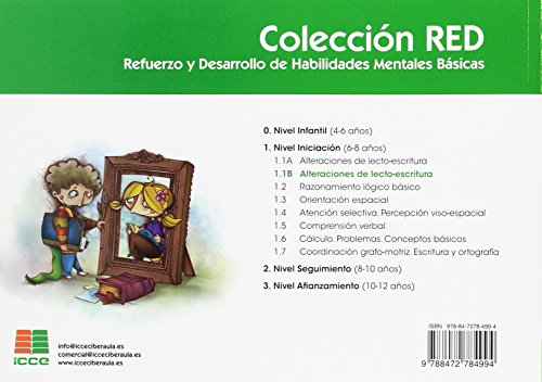 Iniciación 1.1B (2ª parte). Alteraciones de lecto-escritura: 12 (RED. Refuerzo y Desarrollo de Habilidades Mentales Básicas)