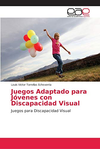 Juegos Adaptado para Jóvenes con Discapacidad Visual