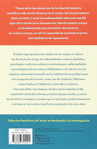 La dieta de la longevidad: Comer bien para vivir sano hasta los 110 años (Clave)