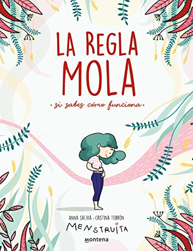 La regla mola (si sabes cómo funciona) (No ficción ilustrados)