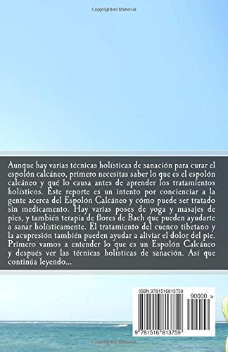 La Solución del Espolón Calcáneo: Cómo Librarse de los Espolones Calcáneos y ¡Evitar que Regresen!