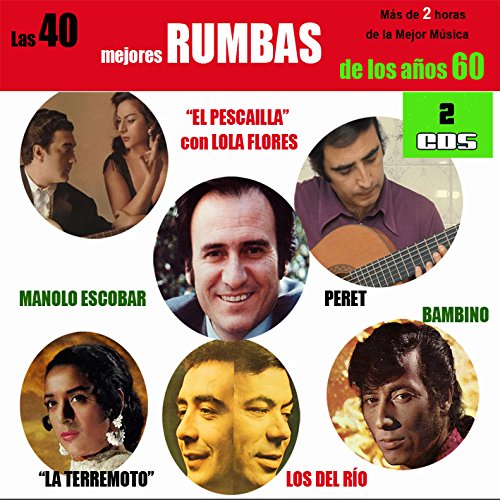 Las 40 mejores rumbas de los 60