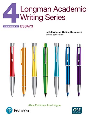 Longman academic writing. Series 4. Essential. Per le Scuole superiori. Con espansione online: Essays, with Essential Online Resources
