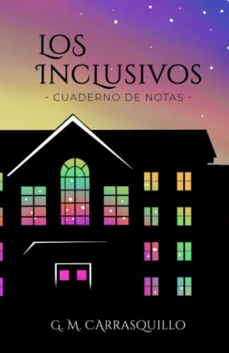 Los Inclusivos: Cuaderno de notas (5.5 x 8.5) - hojas rayadas