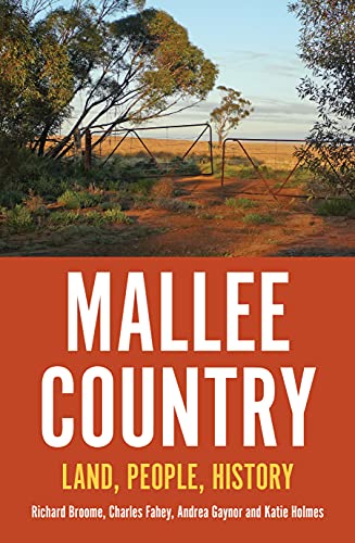 Mallee Country: Land, People, History (English Edition)