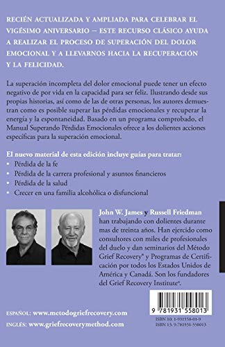 MANUAL SUPERANDO PÉRDIDAS EMOCIONALES, vigésimo aniversario, edición extendida: programa de acción para superar la muerte, el divorcio y otras ... la salud, la carrera profesional y la fe.