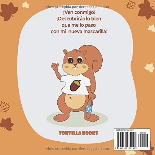 Mi nueva mascarilla: Un libro infantil sobre el coronavirus y como afrontarlo de forma positiva
