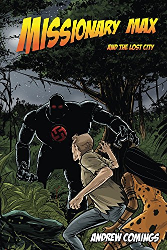 Missionary Max and the Lost City (The Missionary Max Adventures Book 2) (English Edition)