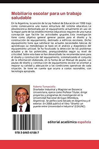 Mobiliario escolar para un trabajo saludable: Propuesta para Niveles Inicial, EGB y Polimodal y escuelas técnicas y tecnológicas