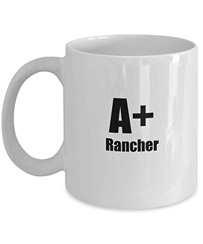 N\A Taza de café - A + Rancher - Gran Regalo para su compañero de Trabajo Favorito, Amigos, Familia, Jefe, Empleado