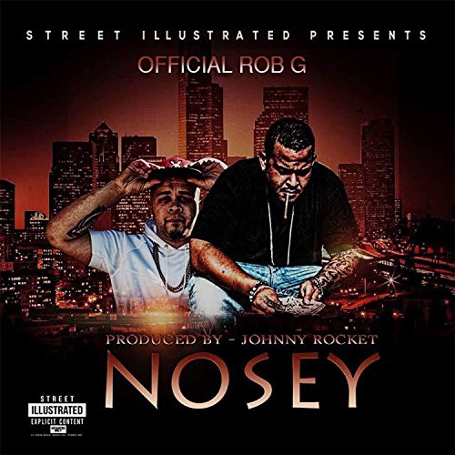 Nosey [Explicit]