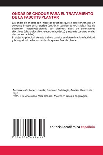 ONDAS DE CHOQUE PARA EL TRATAMIENTO DE LA FASCITIS PLANTAR: Revisión Bibliográfica