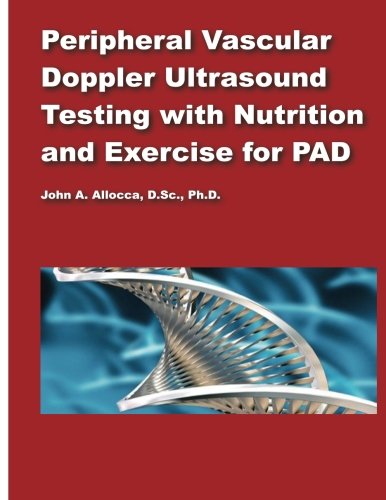 Peripheral Vascular Doppler Ultrasound Testing with Nutrition and Exercise for P