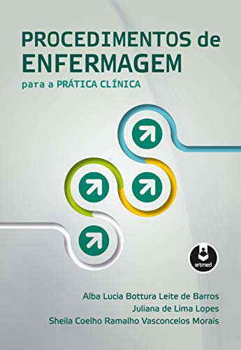 Procedimentos de Enfermagem para a Prática Clínica (Portuguese Edition)