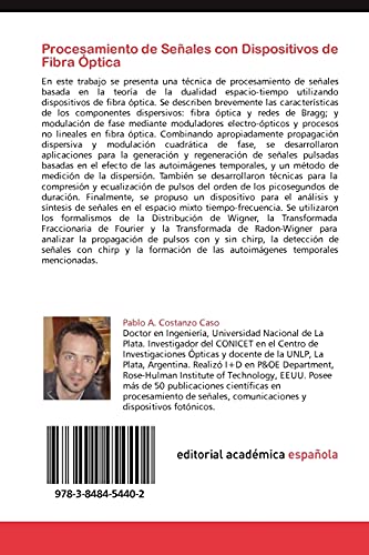 Procesamiento de Señales con Dispositivos de Fibra Óptica: Aplicaciones de la dualidad espacio-tiempo