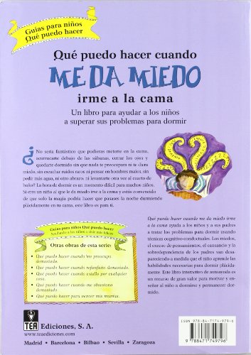 ¿Qué puedo hacer cuando me da miedo irme a la cama?: Un libro para ayudar a los niños a superar sus problemas para dormir