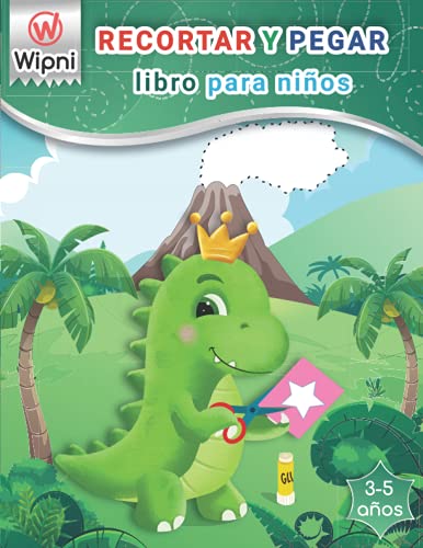 Recortar y pegar | libro para niños - 3-5 años: aprender a recortar - cuaderno de actividades - colorear y recortar - libro colorear niños 4 años - ... niños - recortables para niños 4 años