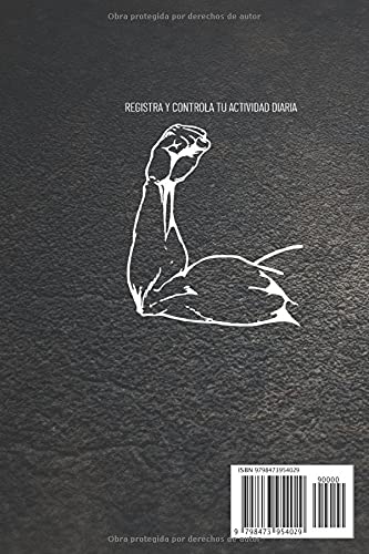 Registra y controla tu actividad diaria: Libro Registra y controla tu actividad diaria y Diario de Fitness y Calendario Fitness y Llene los días para ... de fitness 2021 6"x"9 pulgadas 365 paginas