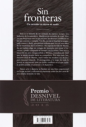 Sin fronteras. Un corredor en tierra de nadie